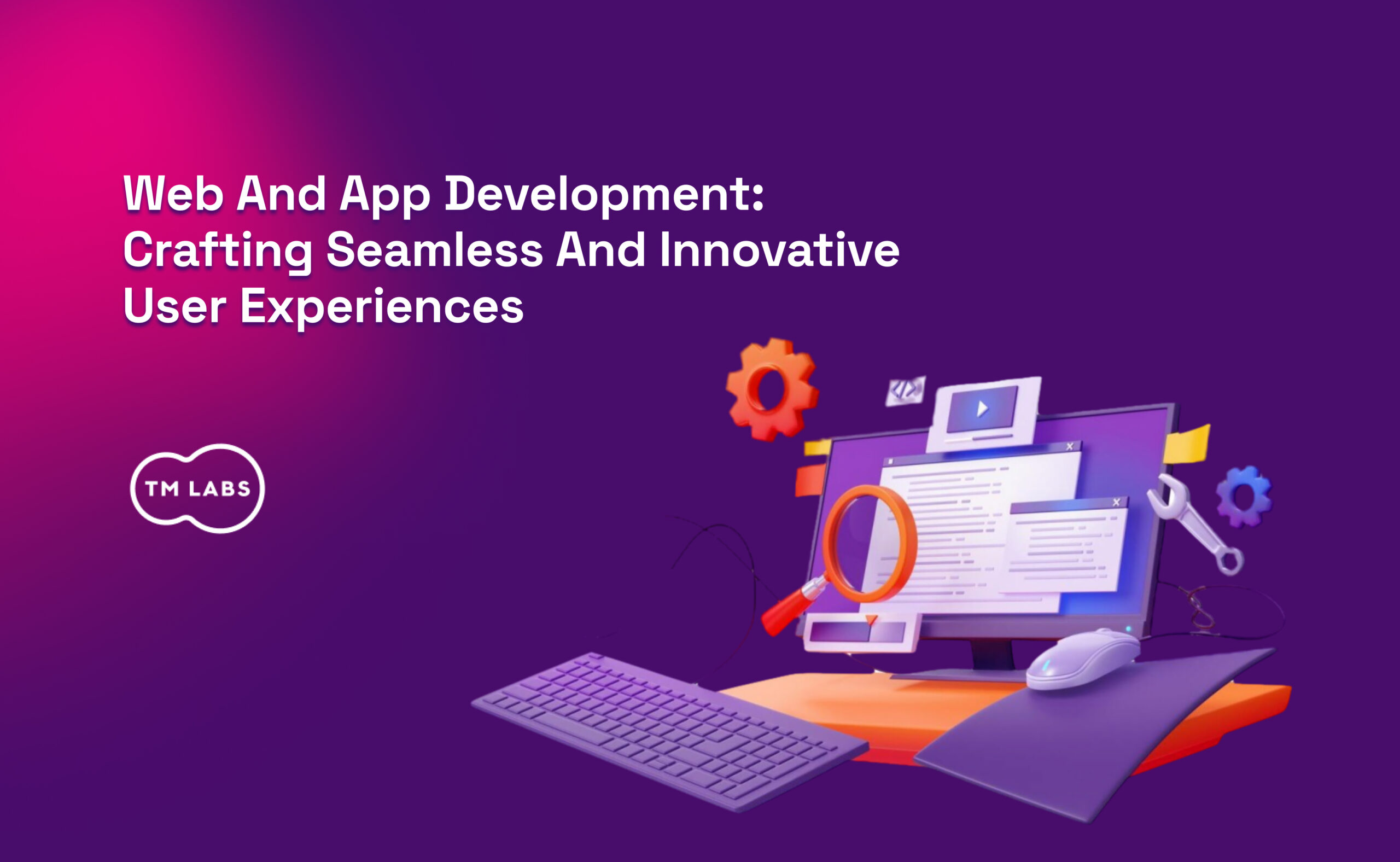 Web and App Development Services